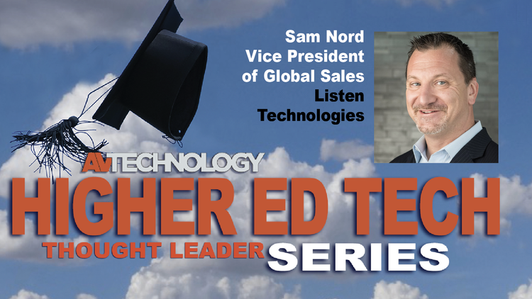 Sam Ed Tech On Higher Ed Tech: Listen Technologies | AVNetwork