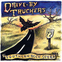 Southern Rock Opera (Soul Dump, 2001)&nbsp;