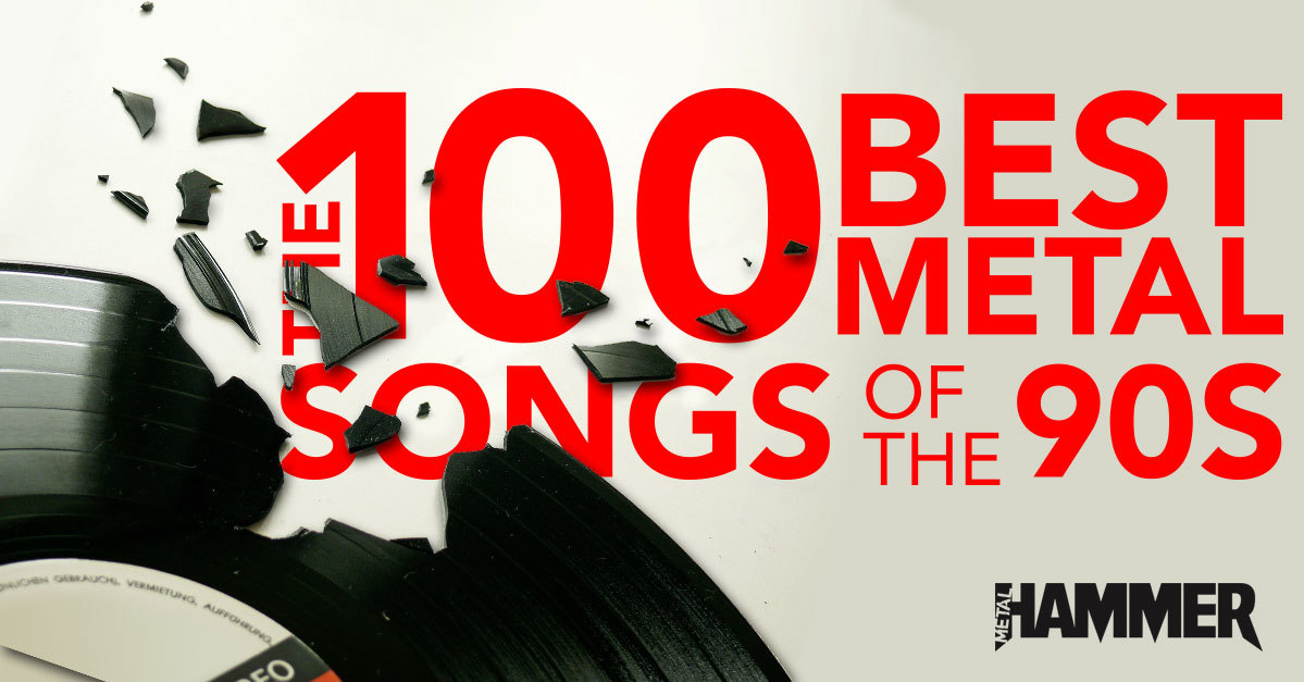 90s metal: the 100 best songs