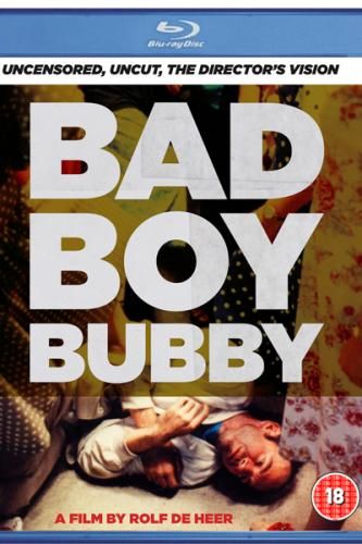 Pete s Peek Bad Boy Bubby on Blu ray Movie Talk What s on TV