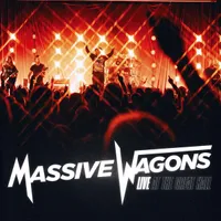 Massive Wagons - Live At The Great Hall Massive Wagons - Live At The Great Hall