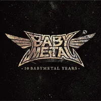 Babymetal: 10 Babymetal Years: $50.99, now $42.44