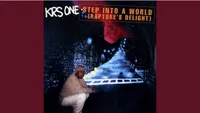 KRS-One: Step into a World (Rapture’s Delight) (1997)