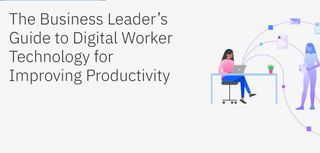 The business leader’s guide to digital worker technology for improving productivity is a guide that can help you understand digital labor technology whitepaper