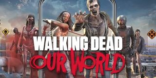 Walking Dead: Our World