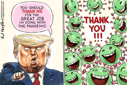 Political Cartoon U.S. Trump coronavirus thanks