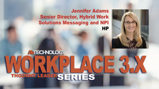 Jennifer Adams, Senior Director, Hybrid Work Solutions Messaging and NPI at HP