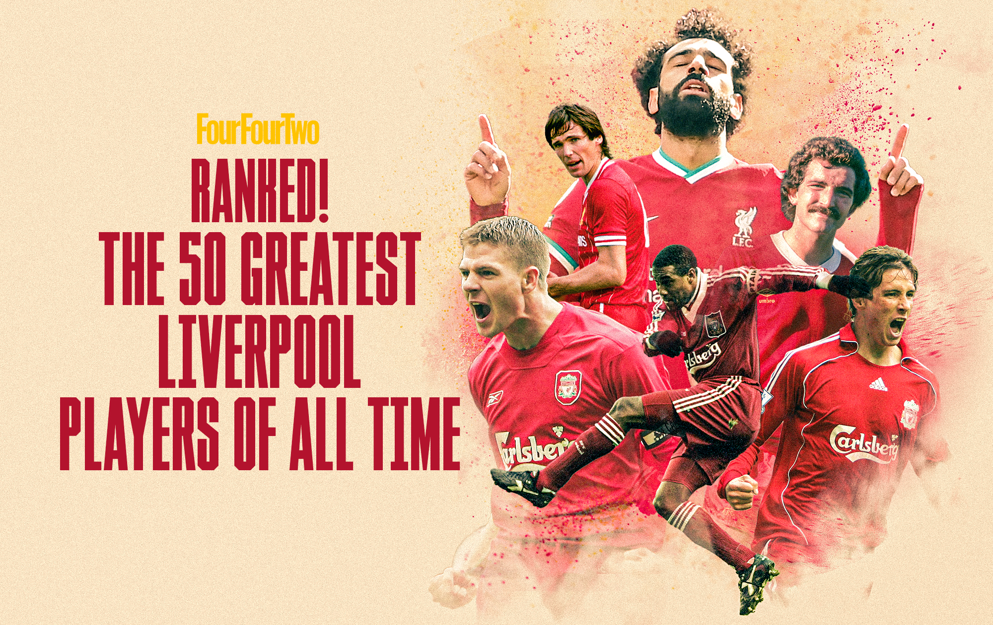 uren Karriere Produkt Ranked! The 50 best Liverpool players ever | FourFourTwo