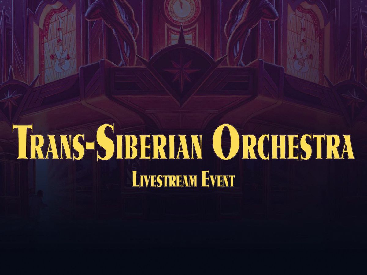 Trans Siberian Orchestra Livestream Event