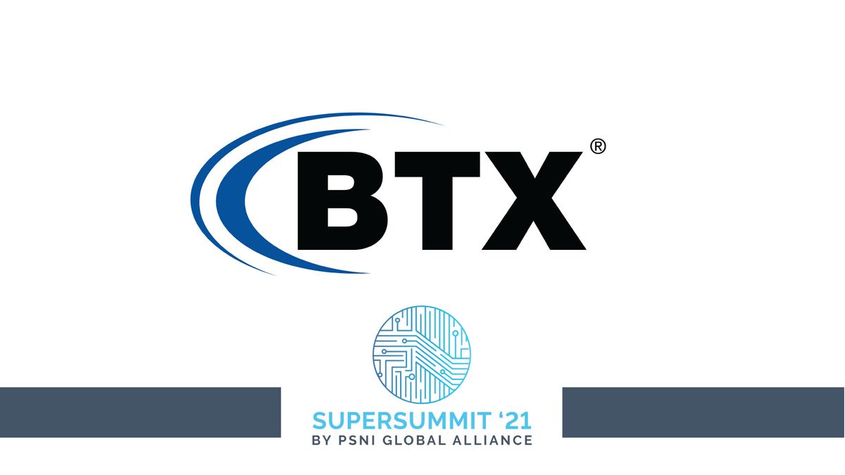 BTX Technologies at the 2021 PSNI Supersummit