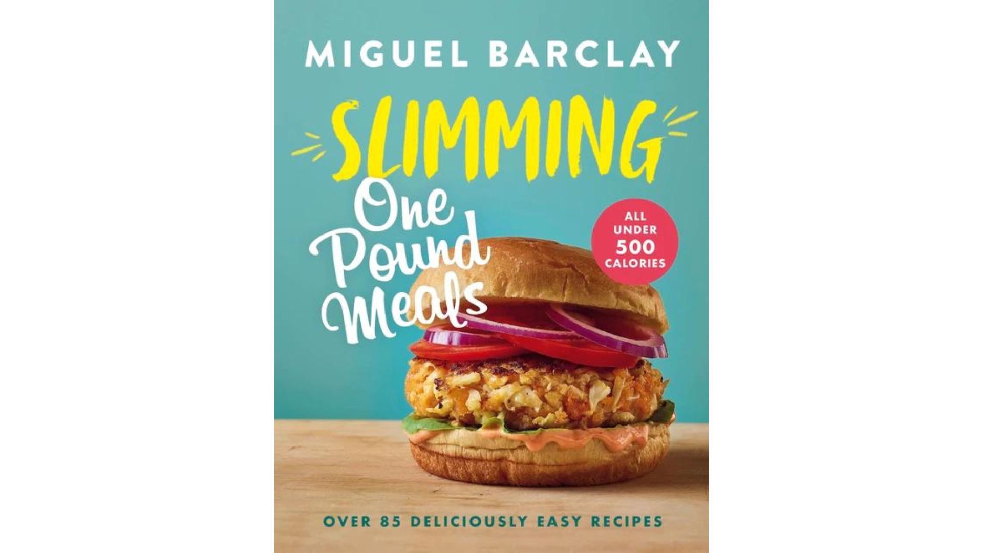 Slimming One Pound Meals by Miguel Barclay