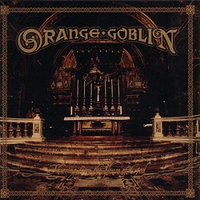 Orange Goblin - Thieving From The House Of God (Rise Above, 2004)