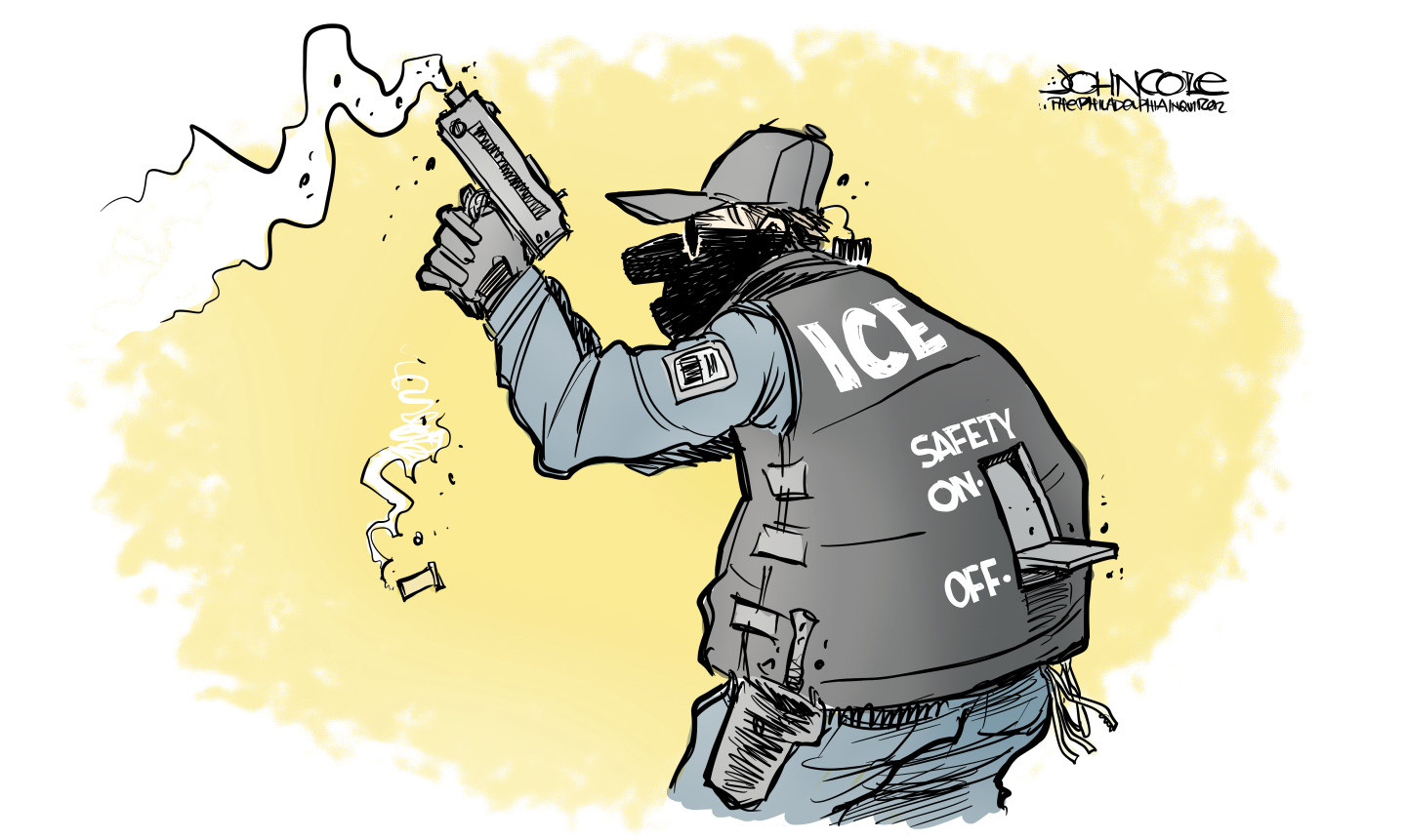 This cartoon depicts a masked ICE agent that has just fired a handgun. The agent has a light switch on his back that is labeled &amp;ldquo;Safety&amp;rdquo; and has been moved from ON to OFF.