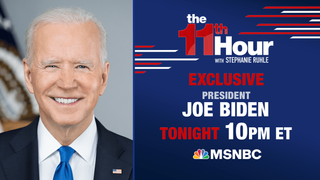 President Biden on The 11th Hour