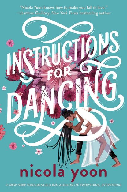 'Instructions for Dancing' by Nicola Yoon