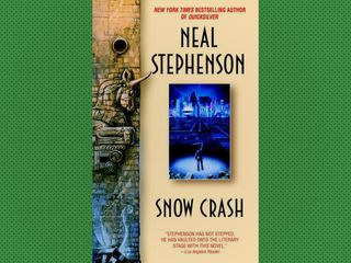 "Snow Crash," by Neal Stephenson (1992)