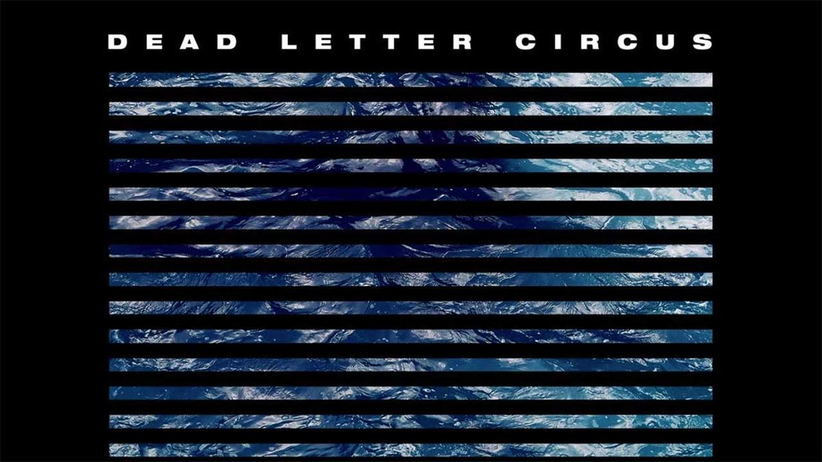 Dead Letter Circus