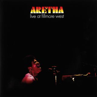 Aretha Live at Fillmore West by Aretha Franklin (1971)