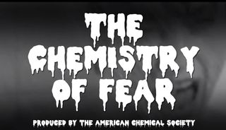 The Chemistry of Fear Still 