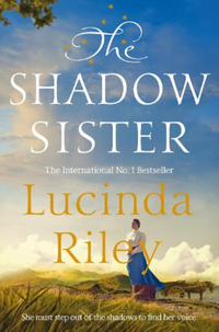 The Shadow Sister by Lucinda Riley |