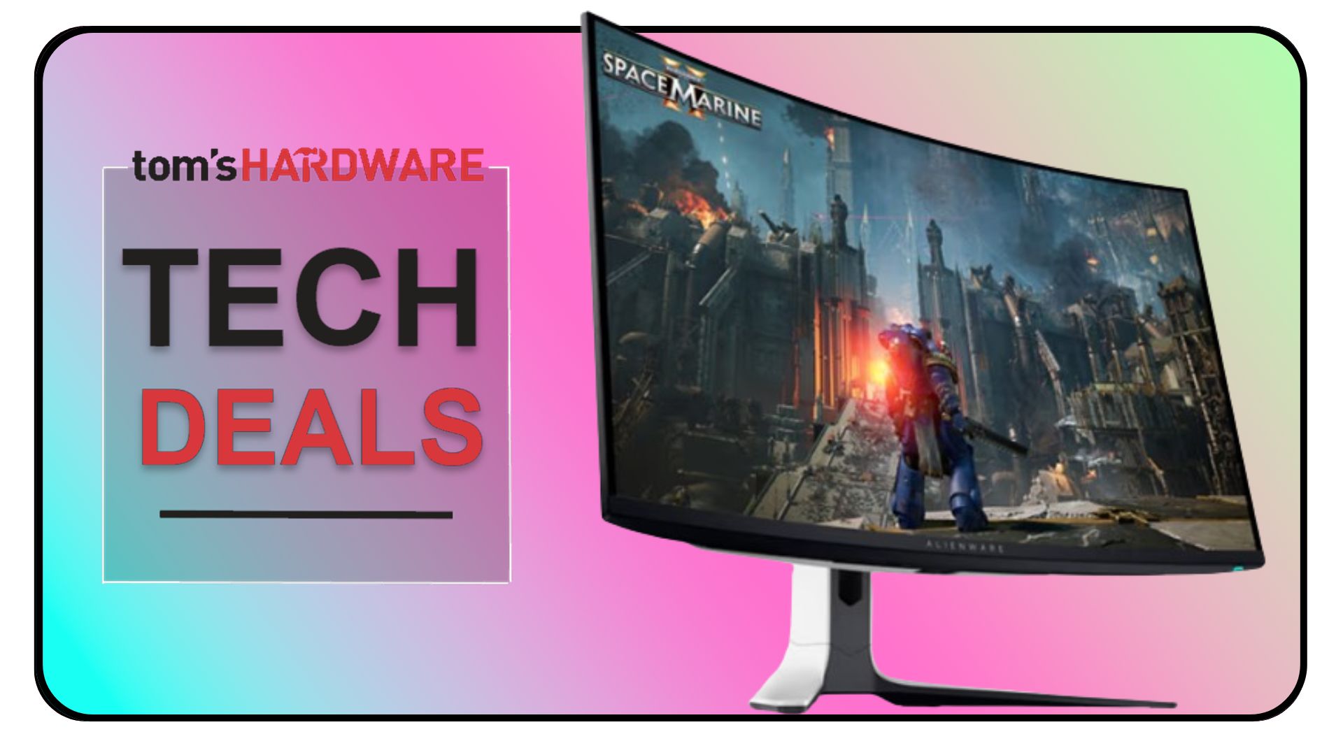 Tech Deals cover image. Includes a Dell Alienware gaming monitor. 