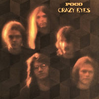 Poco - Crazy Eyes (1973)