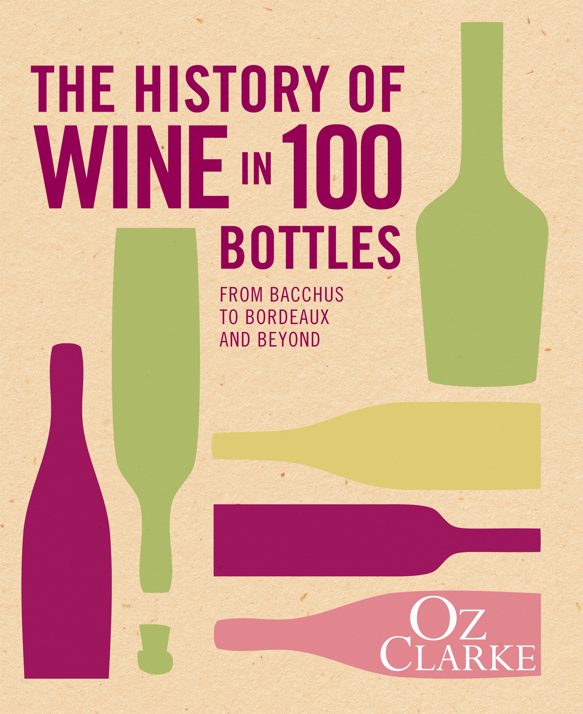 Oz Clarke, History of Wine