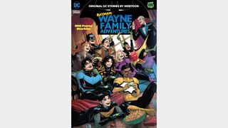 BATMAN: WAYNE FAMILY ADVENTURES VOLUME THREE