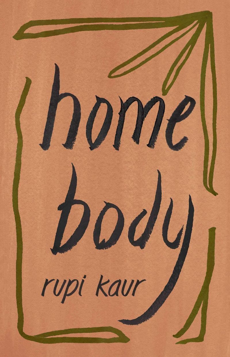 'Home Body' By Rupi Kaur