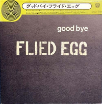 Flied Egg - Good Bye (1972)