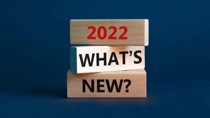 picture of blocks with "2022 what's new?" written on them
