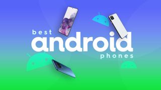 Best Android Phones Hero