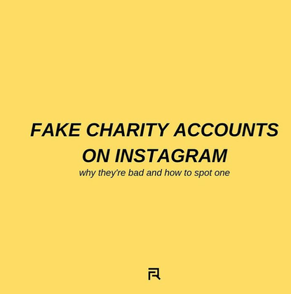 Fake charity accounts.