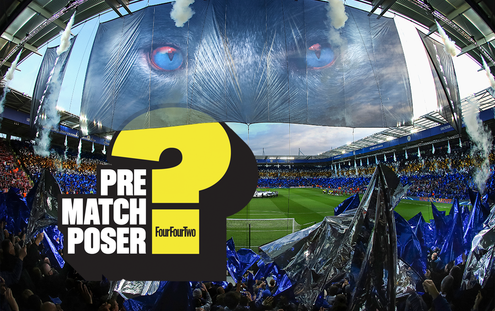 FourFourTwo's new Pre-Match Poser is not for the faint-hearted