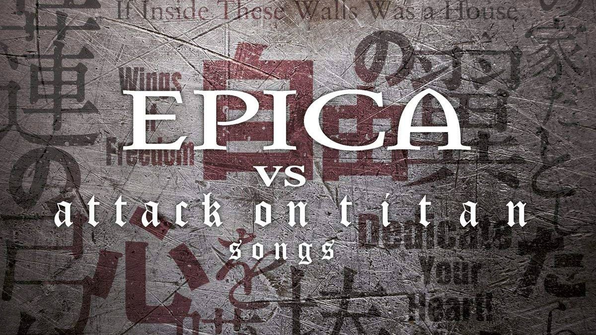 Epica Vs Attack On Titan cover