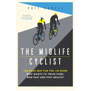 The Midlife Cyclist by Phil Cavell