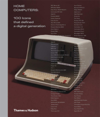 Home Computers: 100 Icons that Defined a Digital Generation book | AU$37