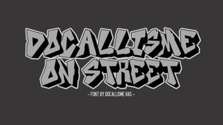 An example of the graffiti style font titled Docallisme On Street