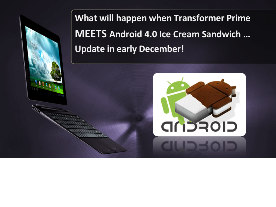 Asus Eee Pad Transformer Prime ICS update coming December?