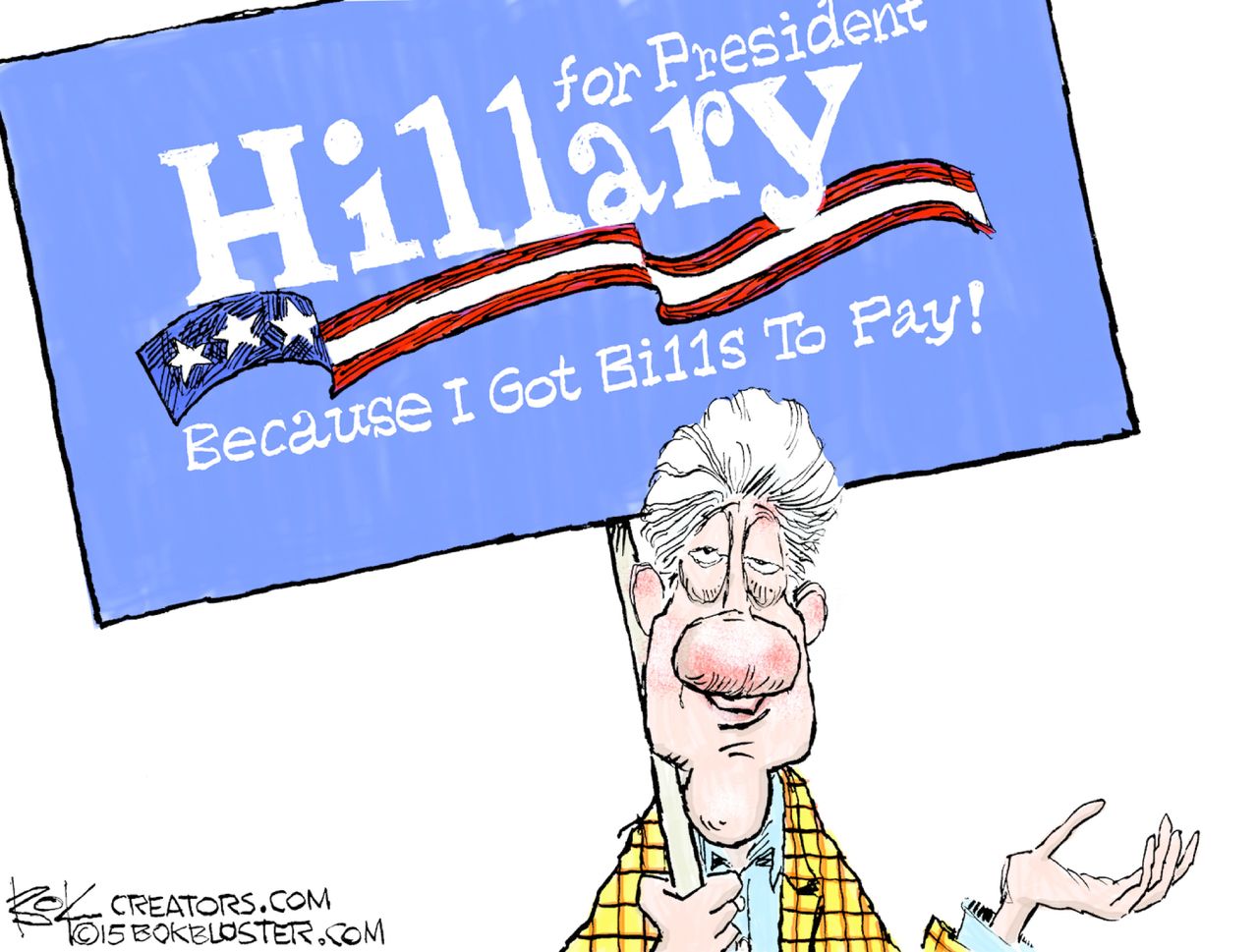 Political cartoon U.S. Bill Clinton Fees