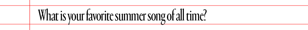 graphic reading what is your favorite summer song of all time