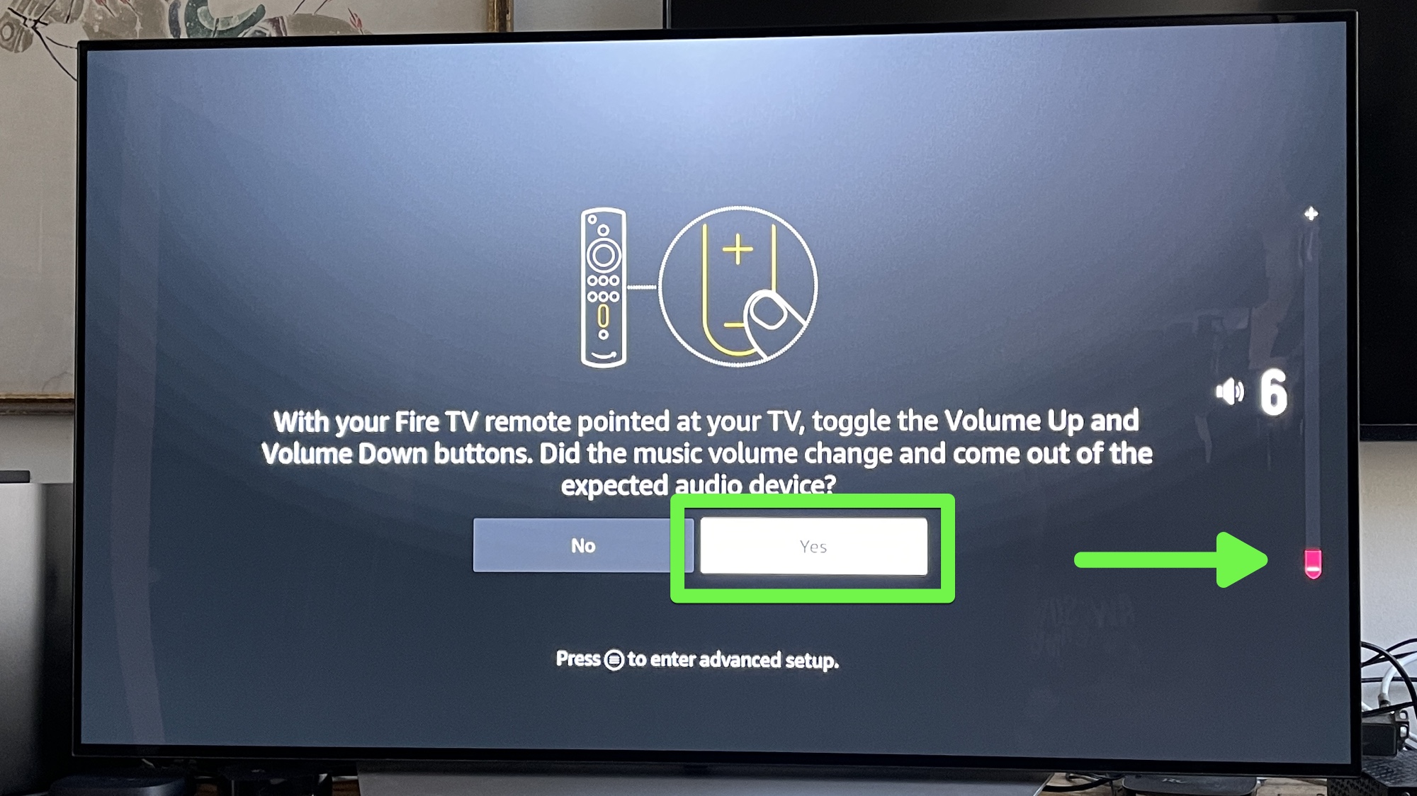 Amazon Fire TV setup screen asking you to modify volume with the remote and, if that works, click Yes.