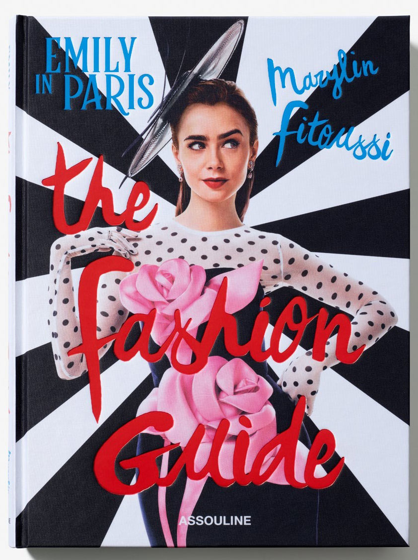 Emily in Paris: the Fashion Guide
