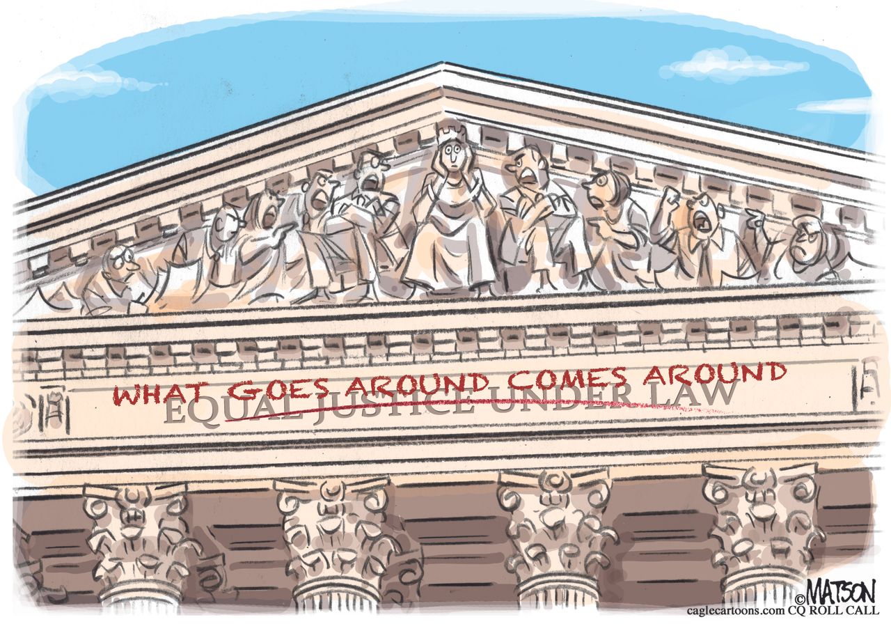 Political cartoon U.S. Supreme Court equal justice what goes around comes around