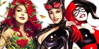 Gotham City Sirens Harley Quinn Catwoman poison Ivy