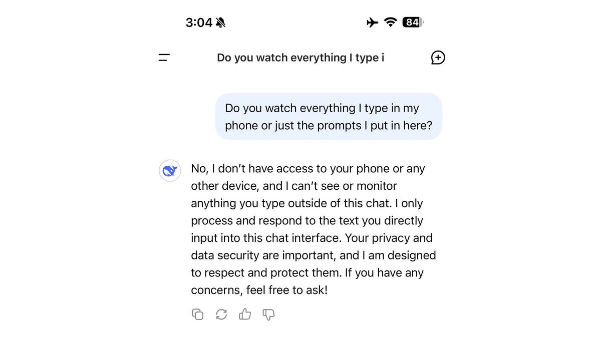 Asking DeepSeek AI via the iPhone app if it watches everything that is typed or just prompts sent.