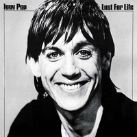 Iggy Pop - Lust For Life (RCA, 1977)