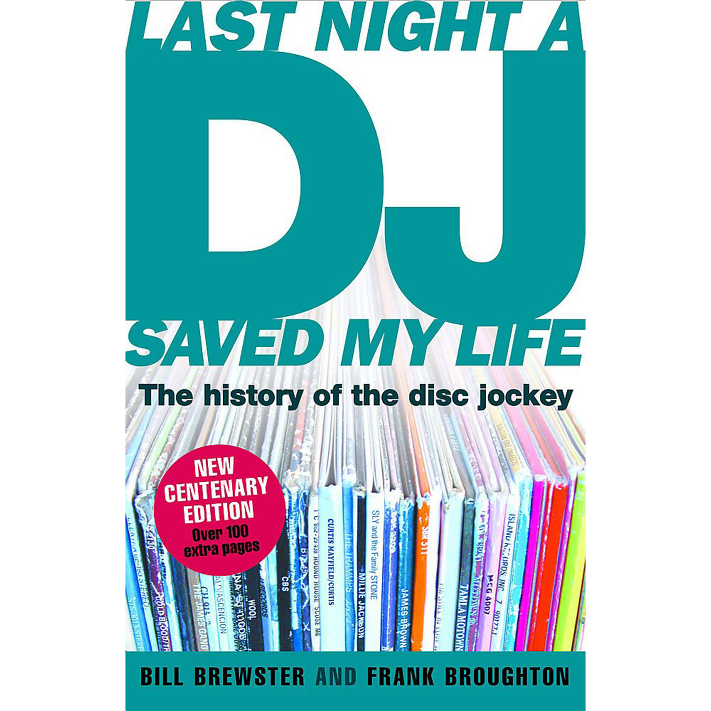 Last Night A DJ Saved My Life book
