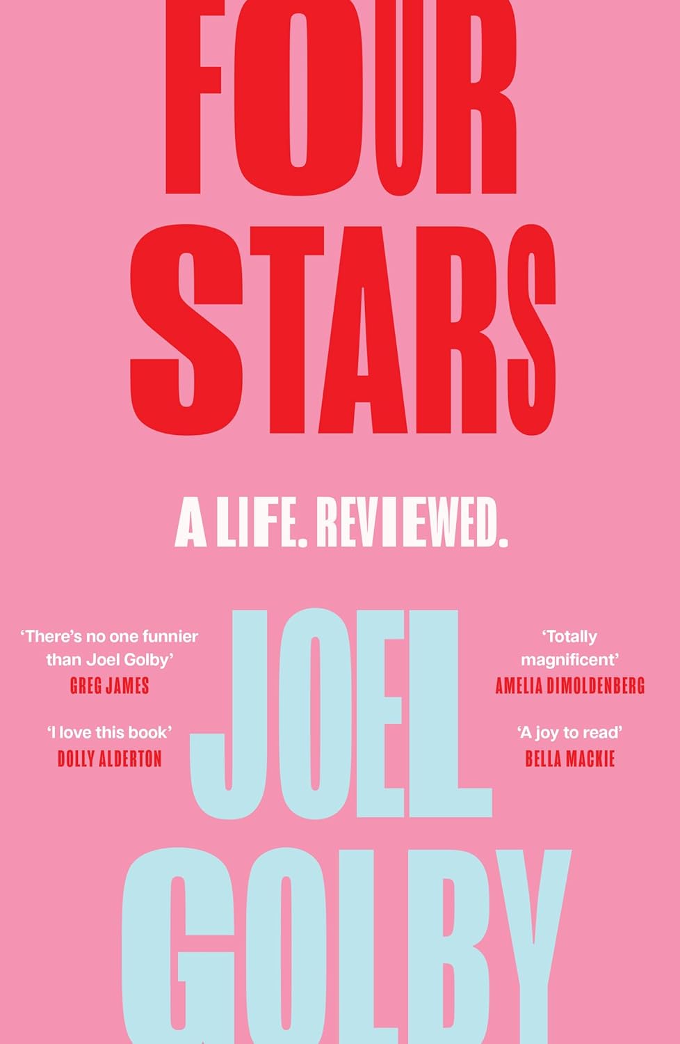 Four Stars: a Funny and Absurd Review of Modern Life From of One Britain&amp;rsquo;s Best-Loved Journalists
