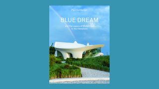 Blue Dream and the Legacy of Modernism in the Hamptons